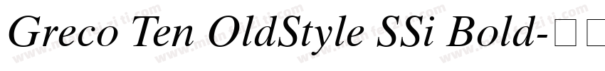 Greco Ten OldStyle SSi Bold字体转换